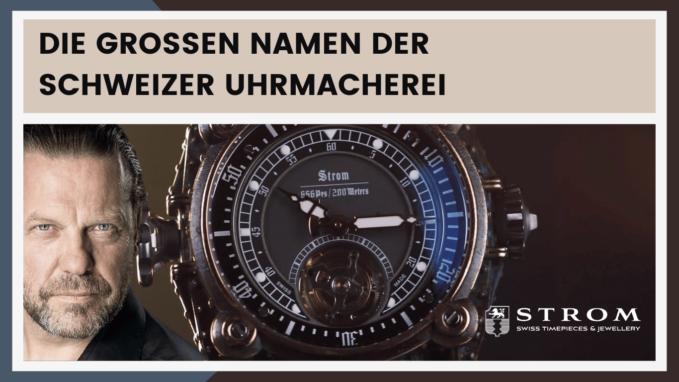 Top 10 Uhrenmarken im Luxussegment- Was macht ihren Erfolg aus und warum Stromwatch sich anschließt - Stromwatch aus der Schweiz