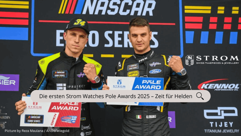 Die ersten Strom Watches Pole Awards 2025 – Zeit für Helden - Strom Watch