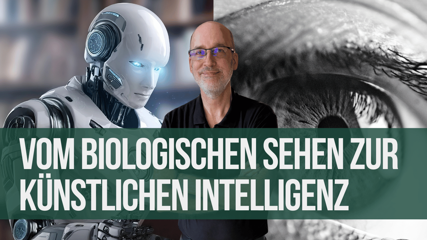 Vom biologischen Sehen zur künstlichen Intelligenz – wie Natur und Technik verschmelzen - eyroq