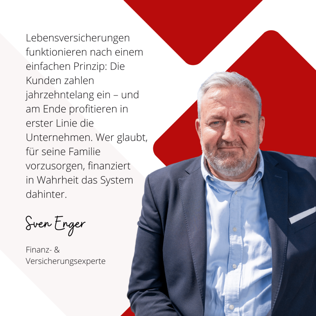 Wer profitiert von Lebensversicherungen - Sven Enger