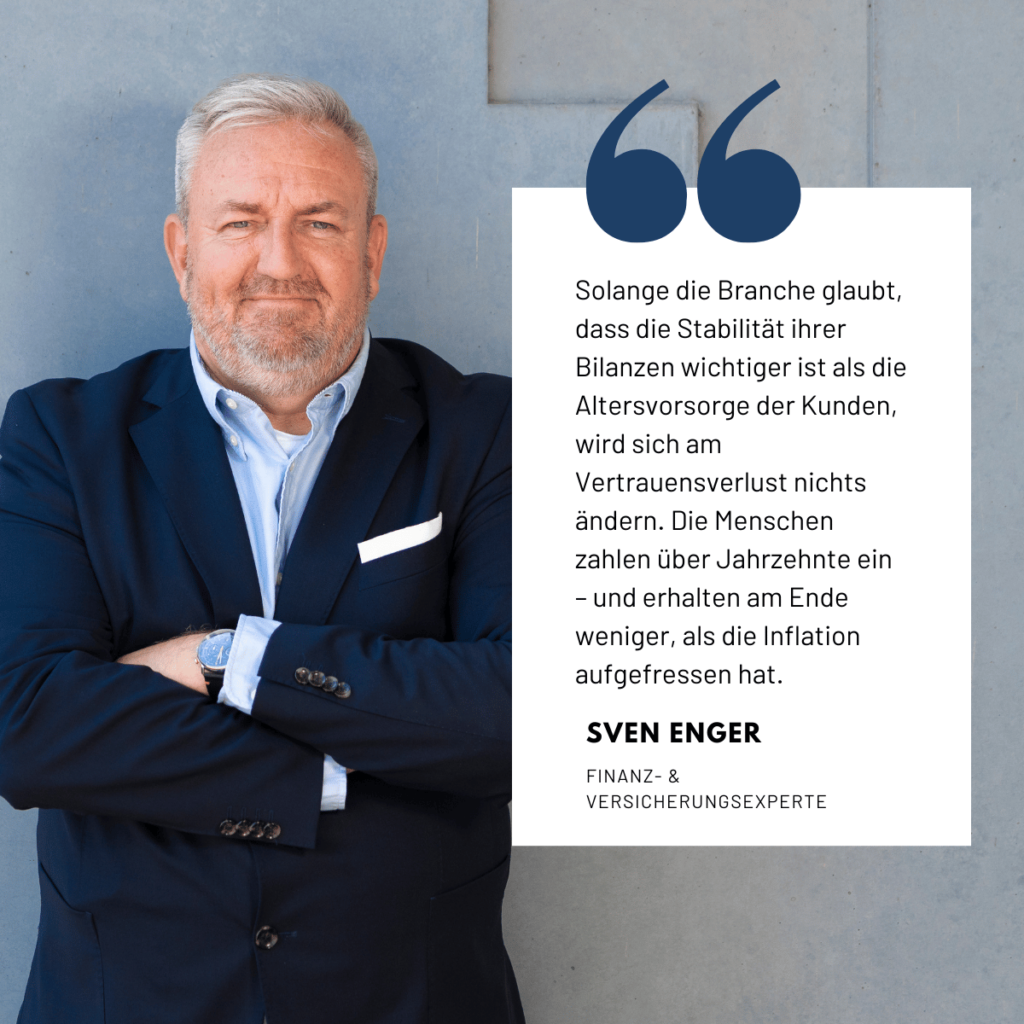 Vertrauen geschädigt bei der Lebensversicherung - Sven Enger